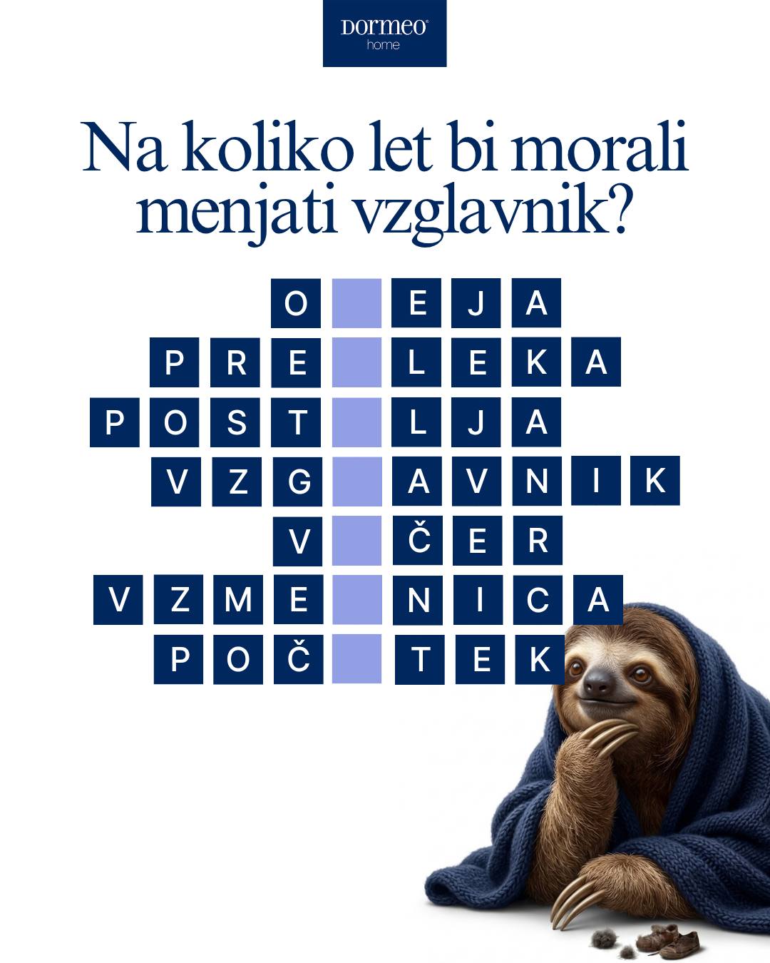 Ali se spomniš, kdaj si nazadnje zamenjal/a svoj vzglavnik?
